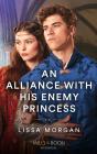 Alliance With His Enemy Princess - Preview