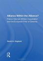 Alliance Within The Alliance? - Preview