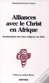 Alliances Avec Le Christ En Afrique