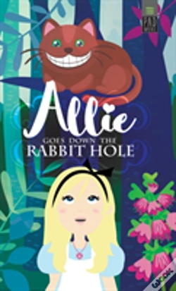 Capa do artigo Allie Goes Down The Rabbit Hole