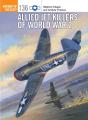 Allied Jet Killers Of World War 2 - Preview