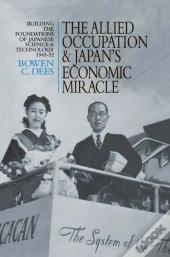Allied Occupation And Japan'S Economic Miracle