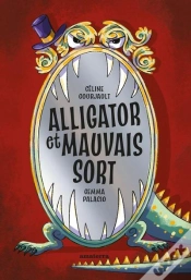 Capa do artigo Alligator Et Mauvais Sort