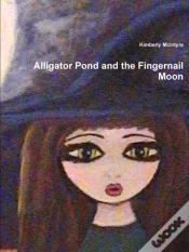 Capa do artigo Alligator Pond And The Fingernail Moon