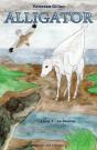 Alligator T.4 : Livre 7 ; La Source - Preview