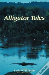 Alligator Tales