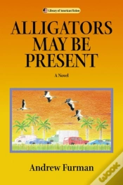 Capa do artigo Alligators May Be Present