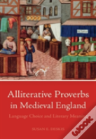 Alliterative Proverbs In Medieval England