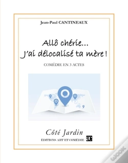 Capa do artigo Allo Chérie, J'Ai Délocalisé Ta Mère