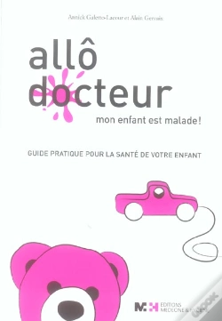 Capa do artigo Allo Docteur, Mon Enfant Est Malade
