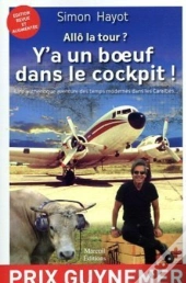 Allô La Tour ? Y'A Un Boeuf Dans Le Cockpit !