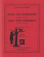 Allo, Les Pompiers ; Call The Firemen - Preview