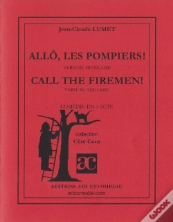 Capa do artigo Allo, Les Pompiers ; Call The Firemen
