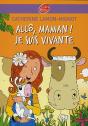 Allo, Maman ! Je Suis Vivante - Preview