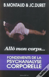 Capa do artigo Allo Mon Corps ... Fondements De La Psychanalyse Corporelle