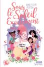 Allô Sorcières Tome 2 : Sous Le Soleil Exactement - Preview