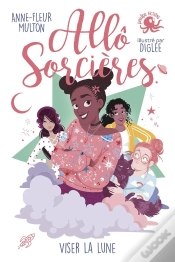 Capa do artigo Allô Sorcières : Viser La Lune