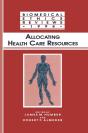 Allocating Health Care Resources - Preview