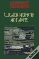 Allocation, Information And Markets