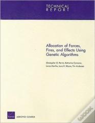 Allocation Of Forces, Fires, And Effects Using Genetic Algorithms