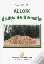 Capa do artigo Alloix, Druide De Bibracte