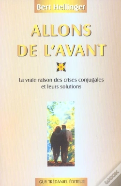 Capa do artigo Allons De L'Avant ; La Vraie Raison Des Crises Conjugales Et Leurs Solutions