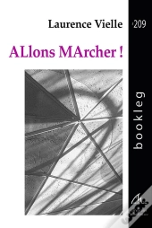 Allons Marcher !