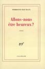 Allons-Nous Etre Heureux ? - Preview