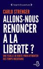 Allons-Nous Renoncer A La Liberte ? - Preview