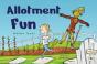 Allotment Fun - Preview