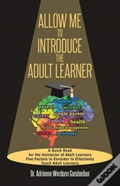 Capa do artigo Allow Me To Introduce The Adult Learner