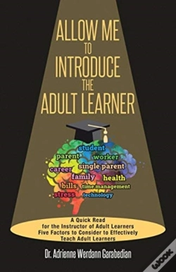 Capa do artigo Allow Me To Introduce The Adult Learner