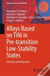 Capa do artigo Alloys Based On Tini In Pre-Transition Low-Stability States