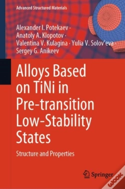 Capa do artigo Alloys Based On Tini In Pre-Transition Low-Stability States