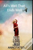 All'S Well That Ends Well ( Annotated)
