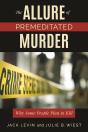 Allure Of Premeditated Murder - Preview