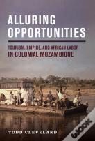 Alluring Opportunities