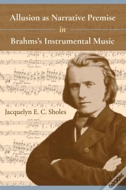 Capa do artigo Allusion As Narrative Premise In Brahms'S Instrumental Music
