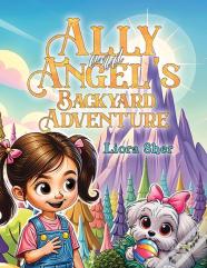 Ally And Angel'S Backyard Adventure