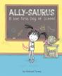 Ally-Saurus & The First Day Of School - Preview