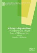 Allyship In Organizations