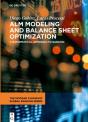 Alm Modeling And Balance Sheet Optimization - Preview