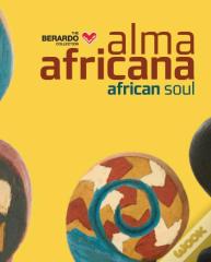 Alma Africana / African Soul