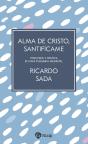 Alma De Cristo, Santificame - Preview