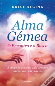 Capa do artigo Alma Gémea: O Encontro e a Busca