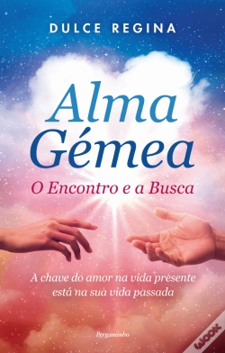 Capa do artigo Alma Gémea: O Encontro e a Busca