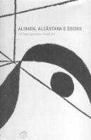 Almada, Alcântara e Óbidos