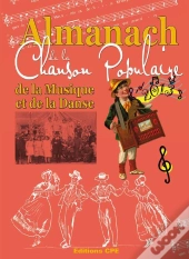Almanach De La Chanson Populaire De La Musique Et De La Danse 2013