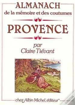 Capa do artigo Almanach De La Mémoire Et Des Coutumes : Provence