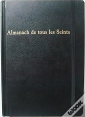 Almanach De Tous Les Seints